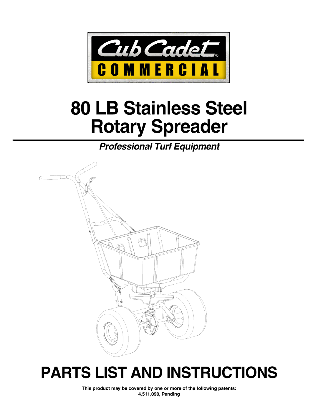 Cub Cadet 80 LB manual LB Stainless Steel Rotary Spreader 