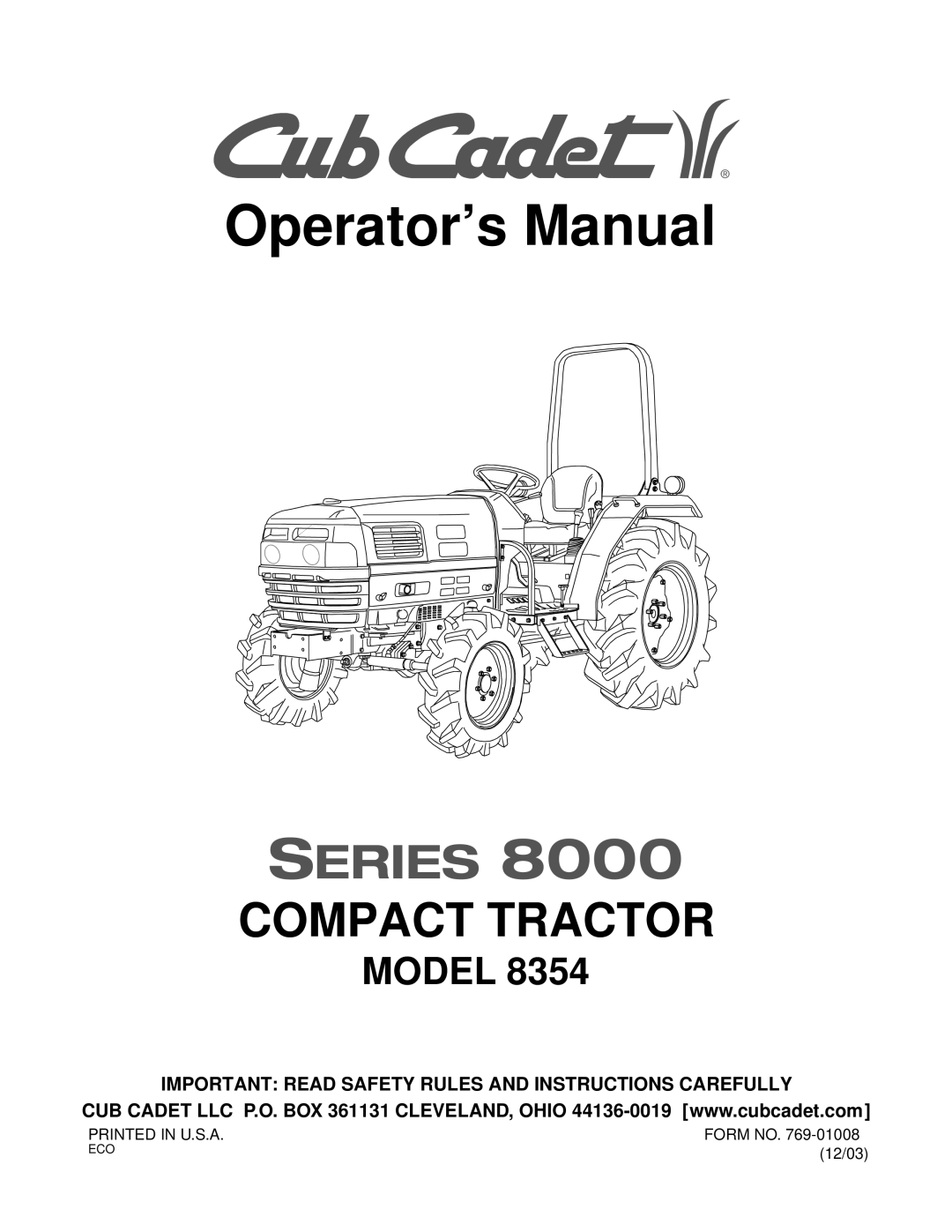 Cub Cadet 8354 manual Operator’s Manual, Important Read Safety Rules and Instructions Carefully 