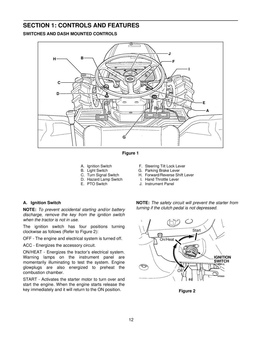 Cub Cadet 8354 manual Controls and Features, Switches and Dash Mounted Controls, Ignition Switch 