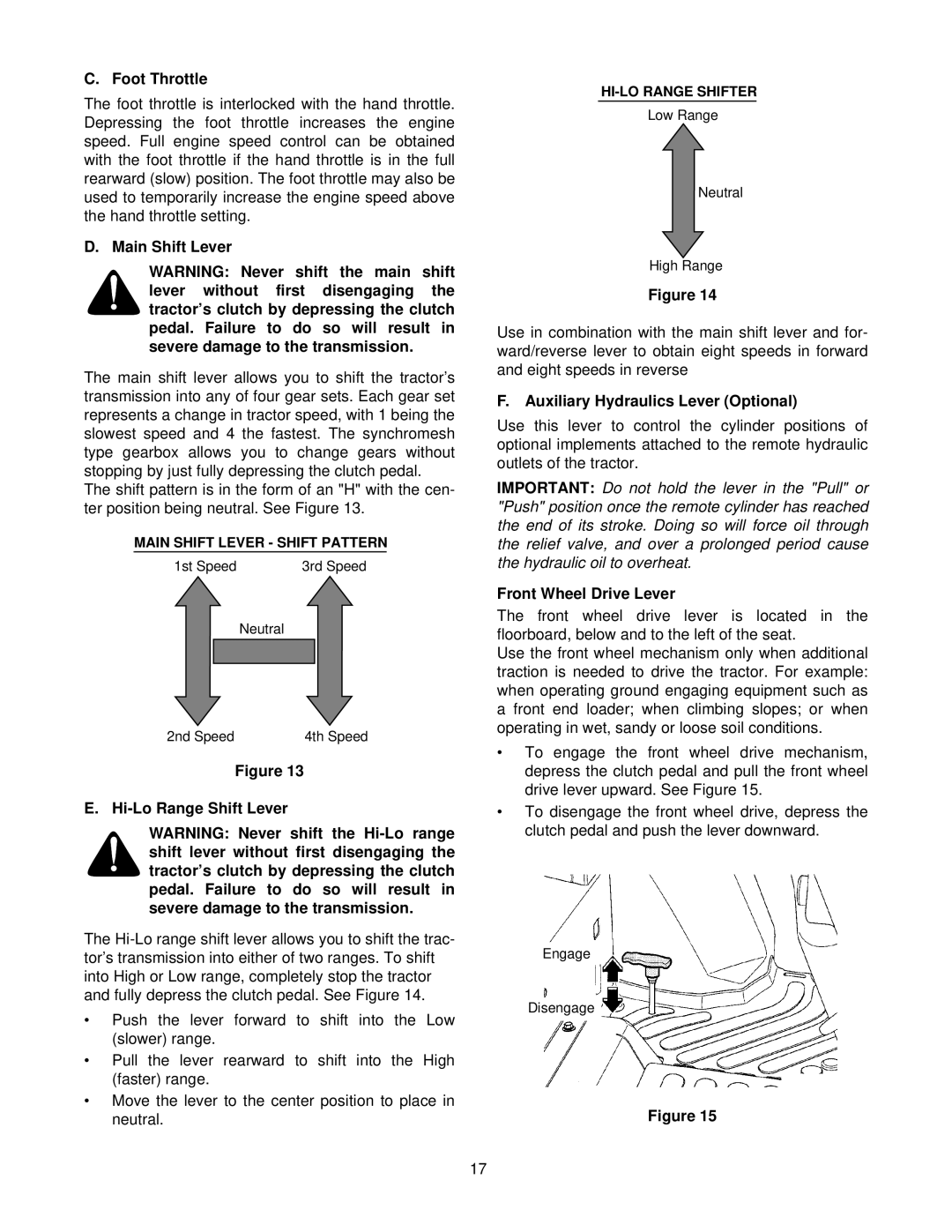 Cub Cadet 8354 manual Foot Throttle, Main Shift Lever, Hi-Lo Range Shift Lever, Auxiliary Hydraulics Lever Optional 