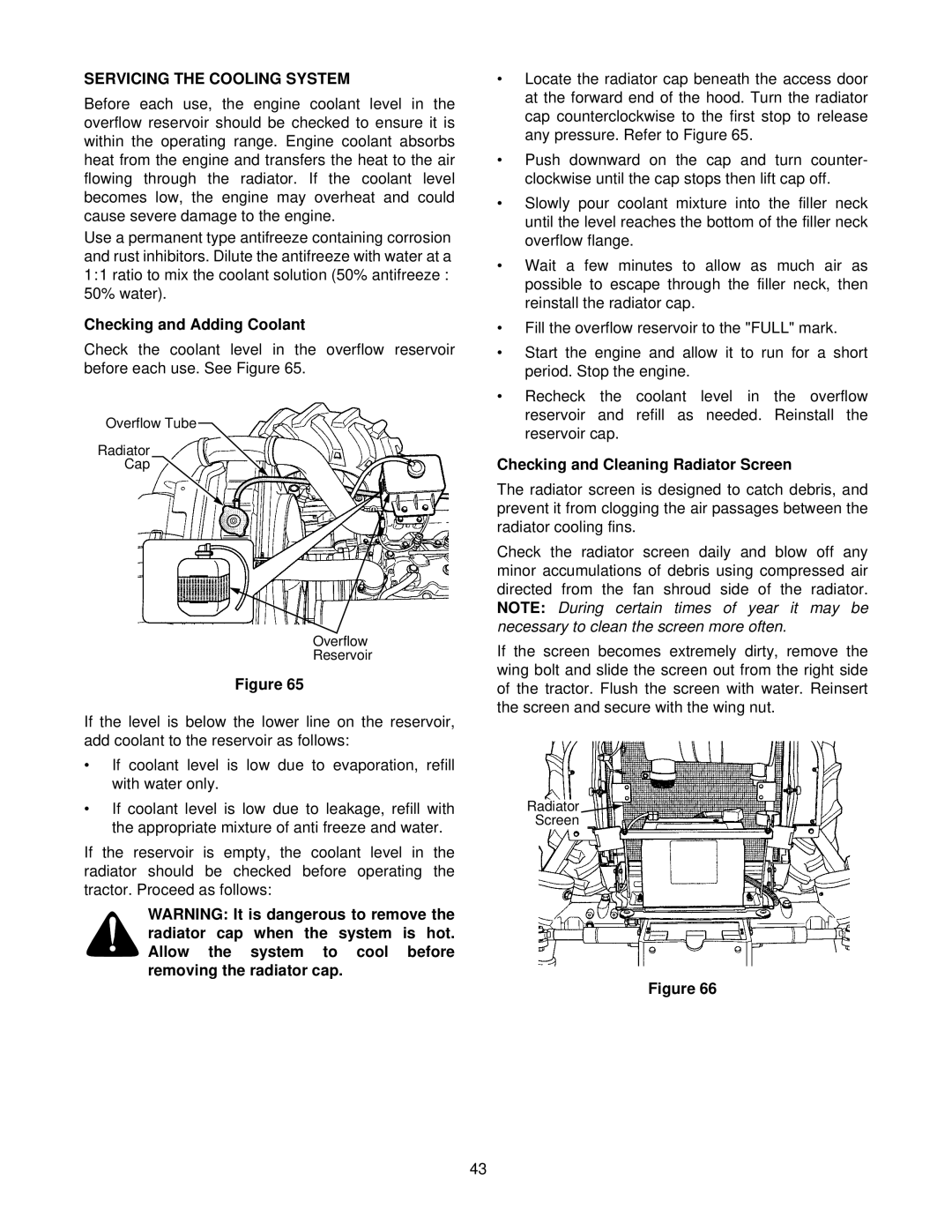 Cub Cadet 8354 manual Servicing the Cooling System, Checking and Adding Coolant, Checking and Cleaning Radiator Screen 