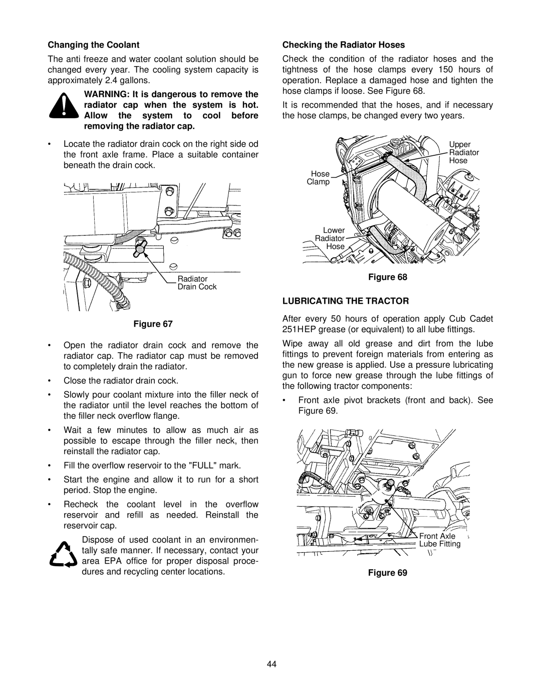 Cub Cadet 8354 manual Changing the Coolant, Checking the Radiator Hoses, Lubricating the Tractor 