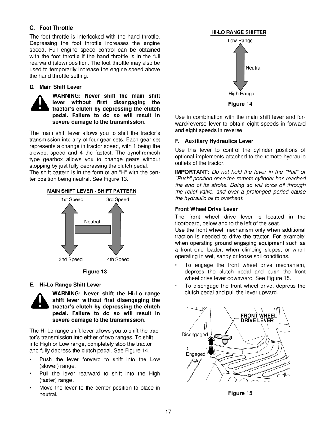 Cub Cadet 8404 manual Foot Throttle, Main Shift Lever, Hi-Lo Range Shift Lever, Auxiliary Hydraulics Lever 