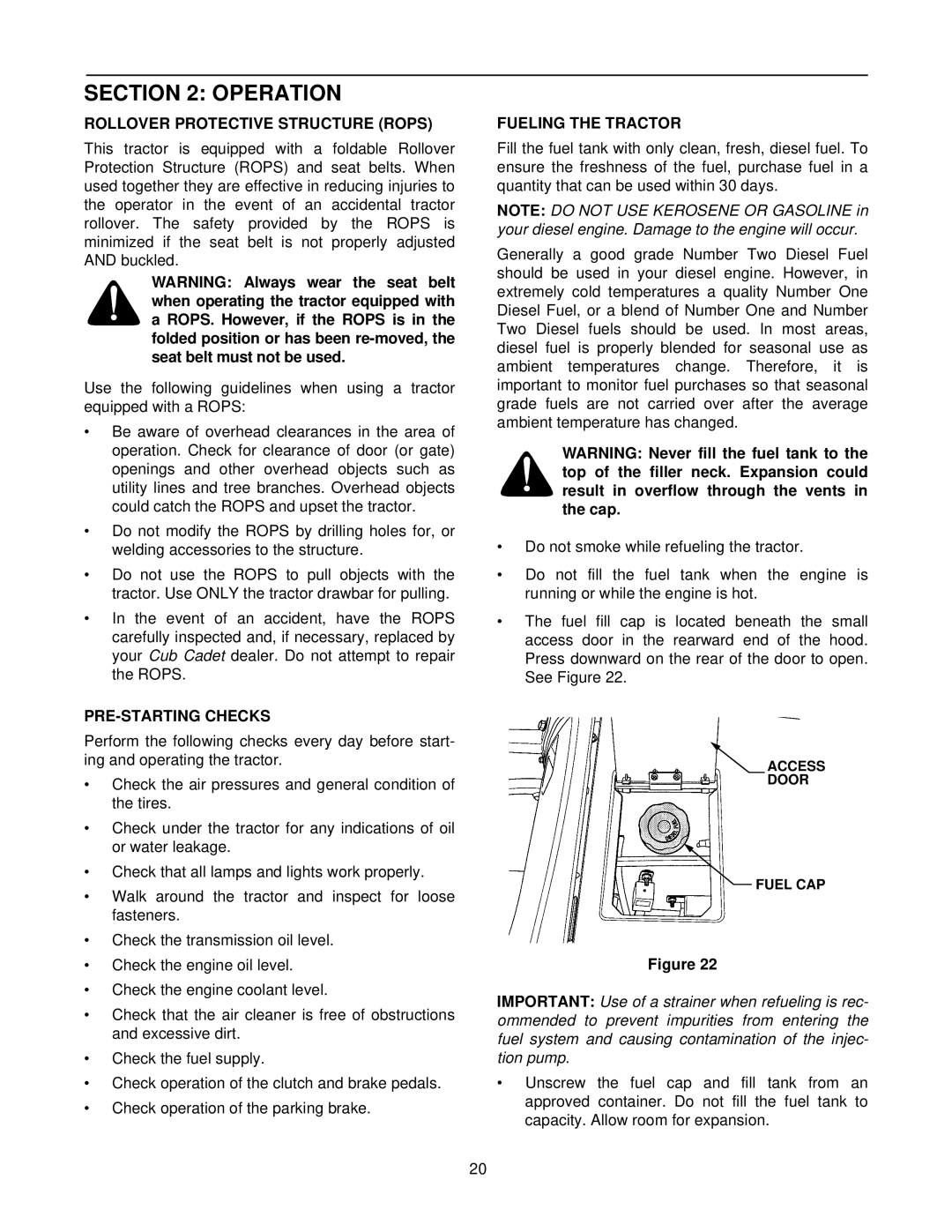 Cub Cadet 8404 manual Operation, Rollover Protective Structure Rops, PRE-STARTING Checks, Fueling the Tractor 