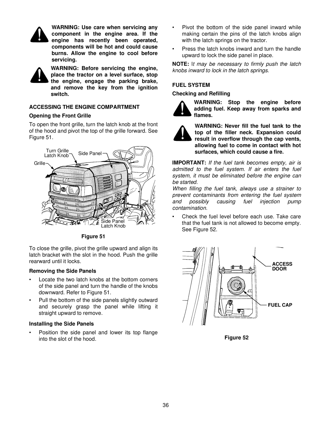 Cub Cadet 8404 manual Accessing the Engine Compartment, Fuel System 