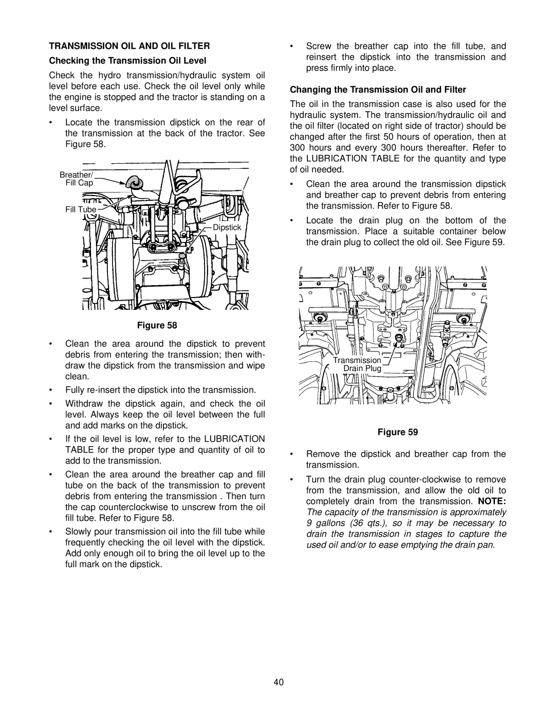 Cub Cadet 8454 manual Transmission OIL and OIL Filter, Checking the Transmission Oil Level 