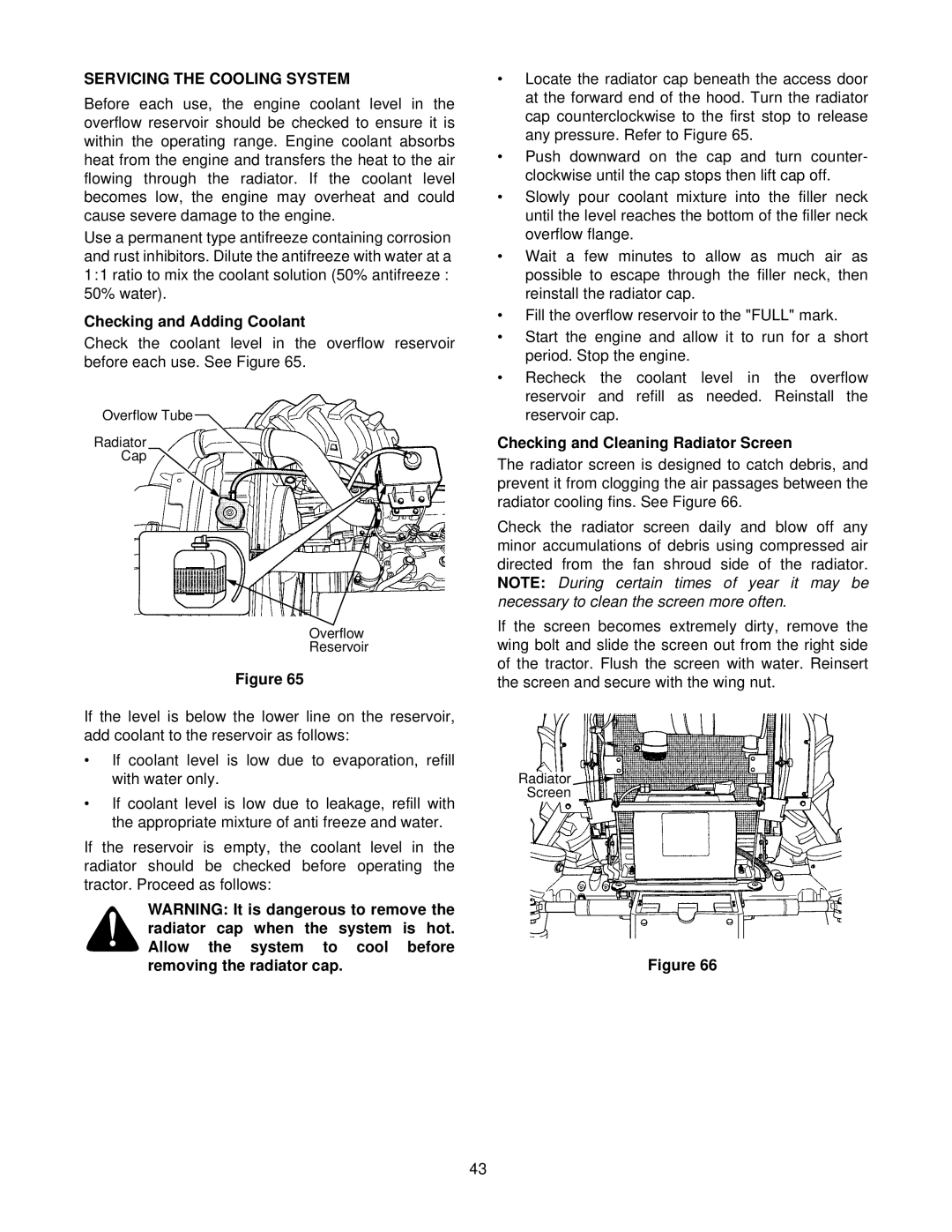 Cub Cadet 8454 manual Servicing the Cooling System, Checking and Adding Coolant, Checking and Cleaning Radiator Screen 