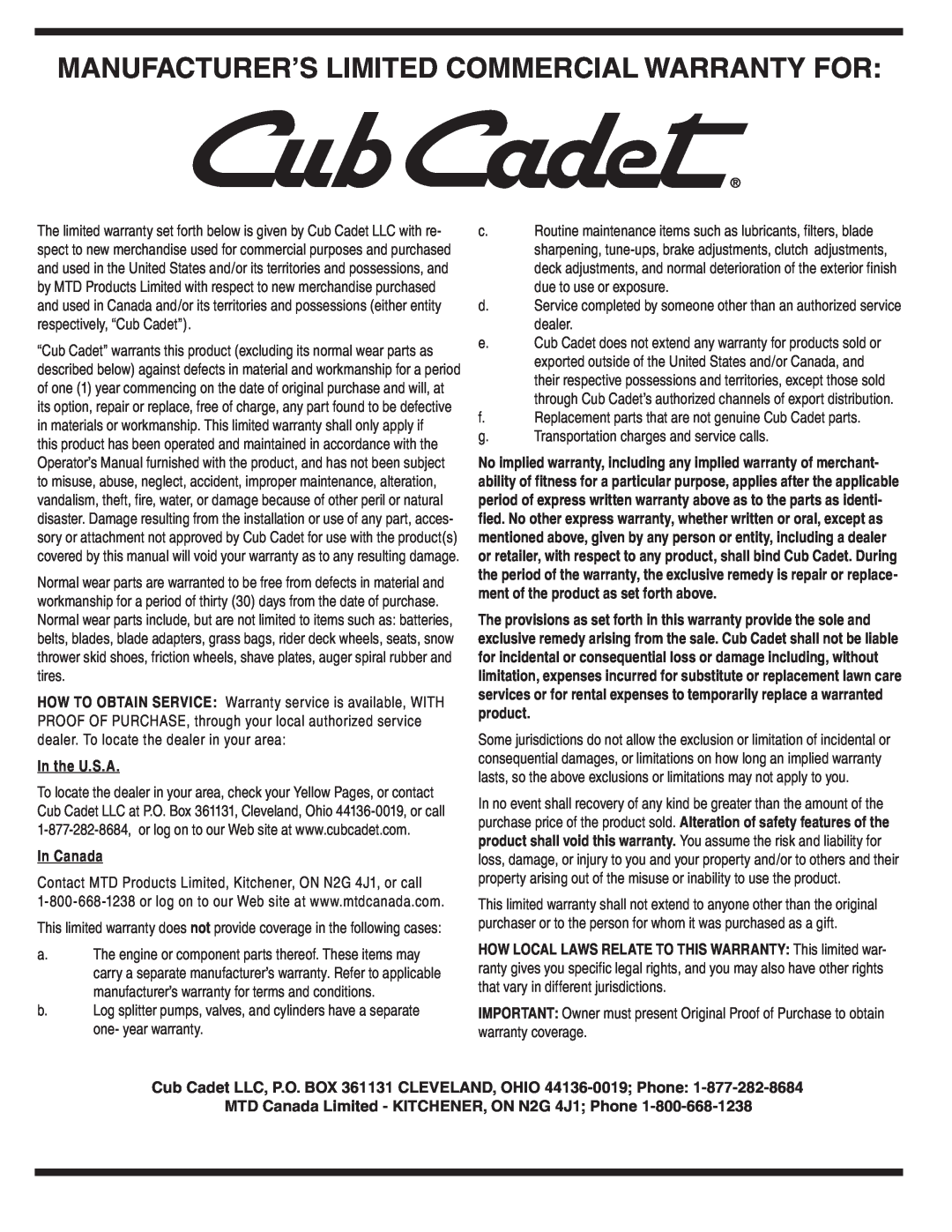 Cub Cadet 933 SWE, 930 SWE warranty Manufacturer’S Limited Commercial Warranty For, In the U.S.A, In Canada 