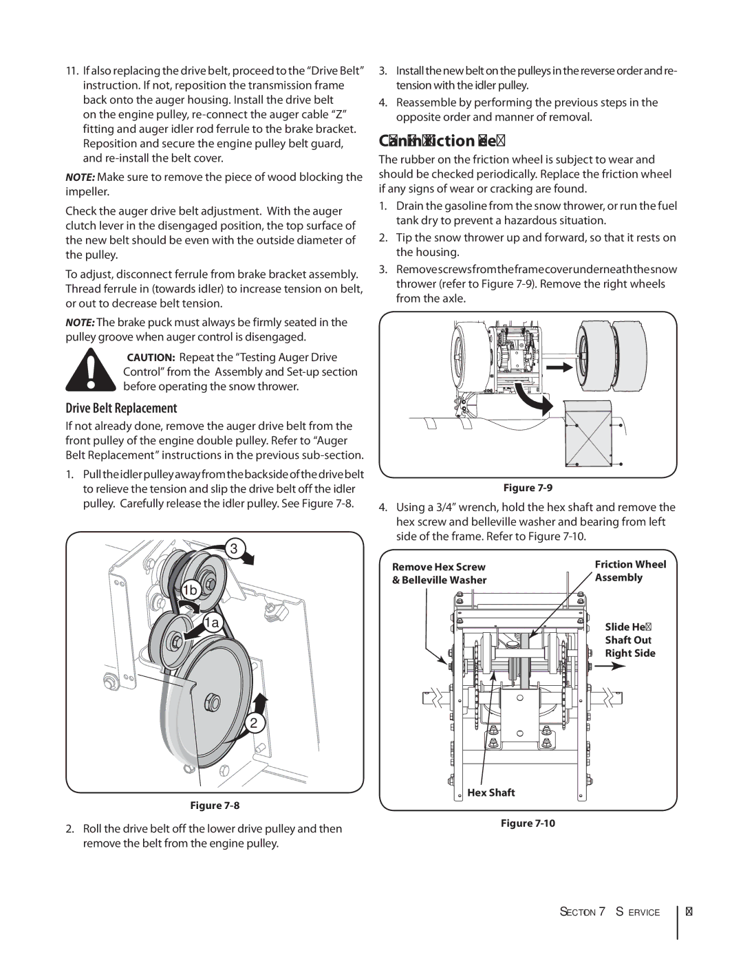 Cub Cadet 928 SWE, 945 SWE warranty Changing Friction Wheel, Drive Belt Replacement 