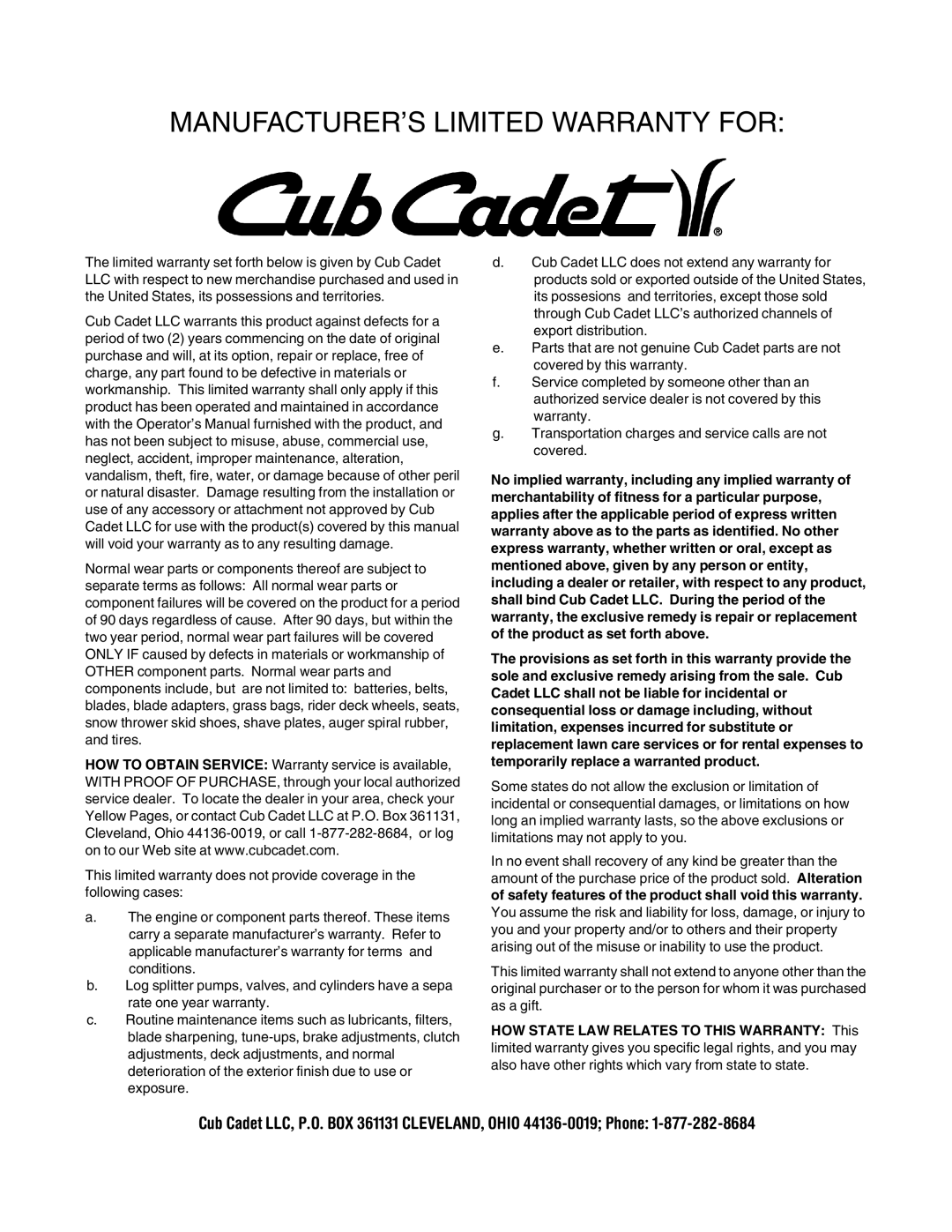 Cub Cadet 977A, E977C manual MANUFACTURER’S Limited Warranty for 