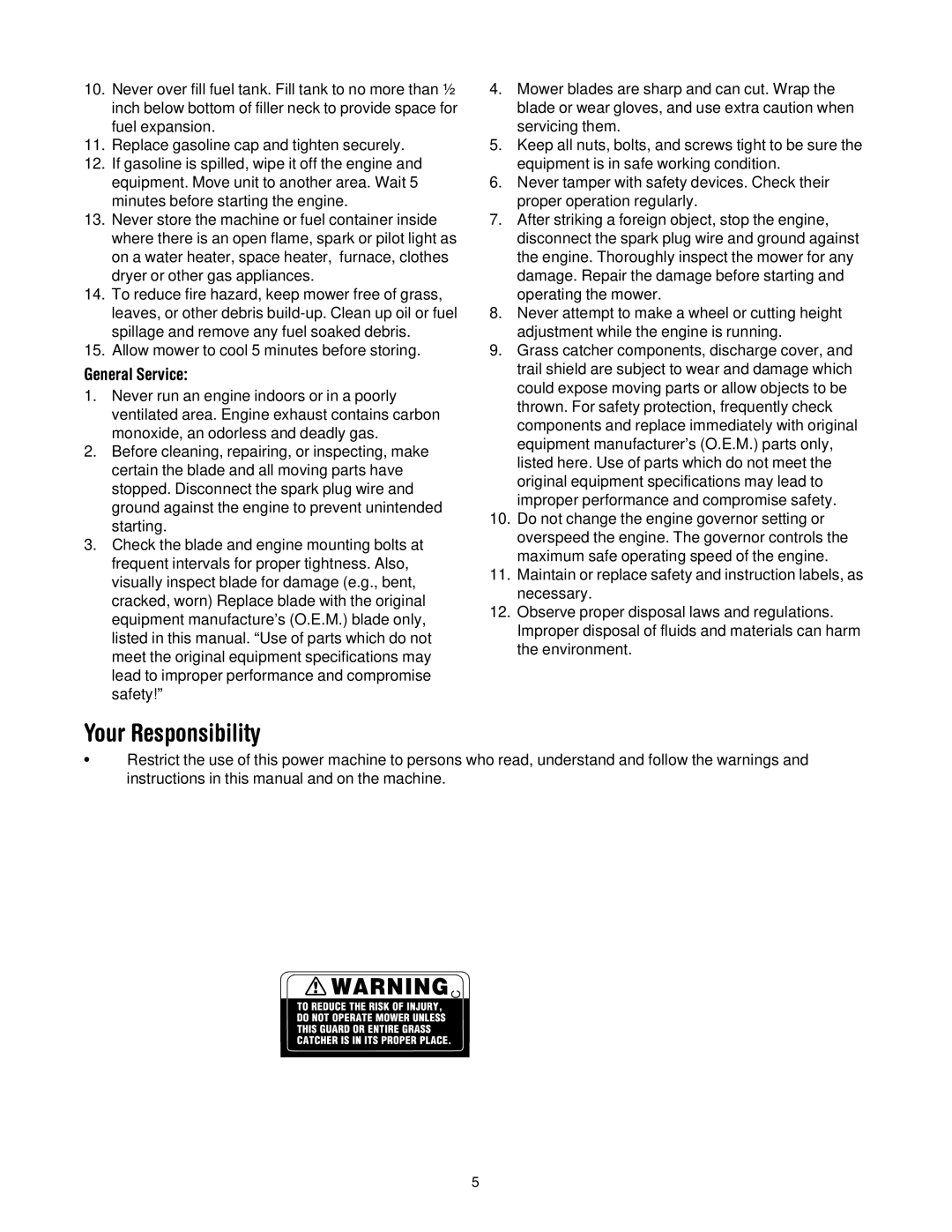 Cub Cadet E977C, 977A manual Your Responsibility, General Service 