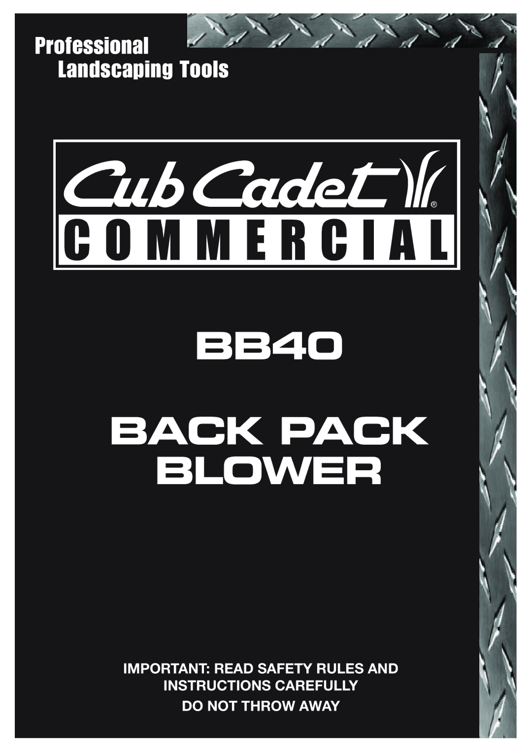 Cub Cadet BB40 manual Back Pack Blower 