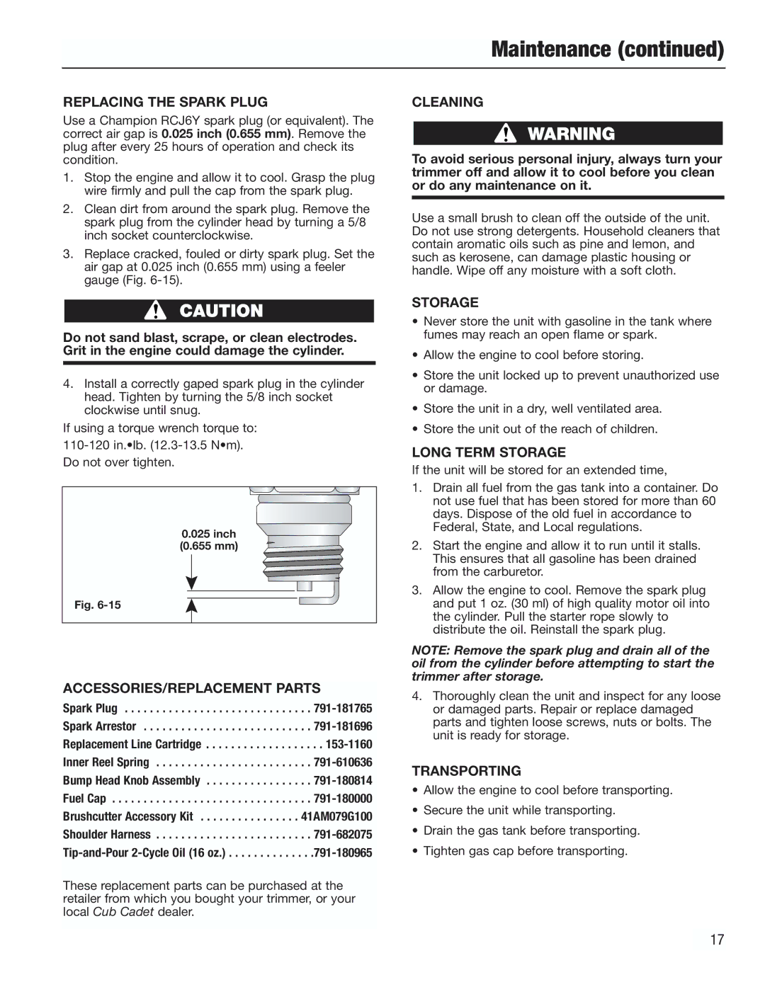 Cub Cadet CC3000 Replacing the Spark Plug, ACCESSORIES/REPLACEMENT Parts, Cleaning, Long Term Storage, Transporting 