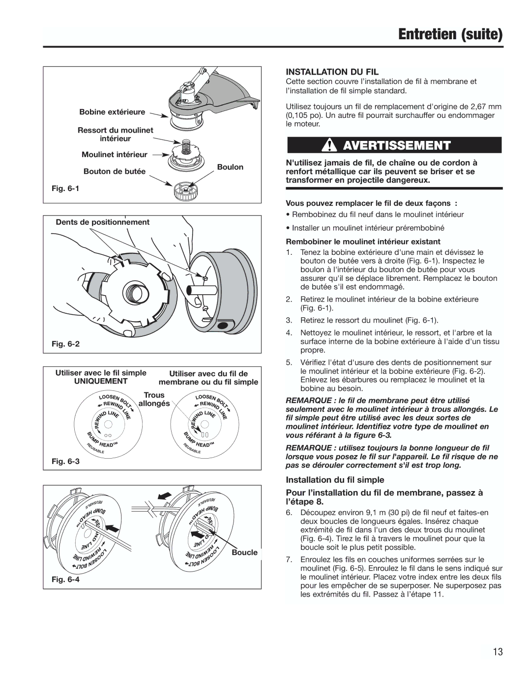 Cub Cadet CC3000 manual Entretien suite, Installation DU FIL 