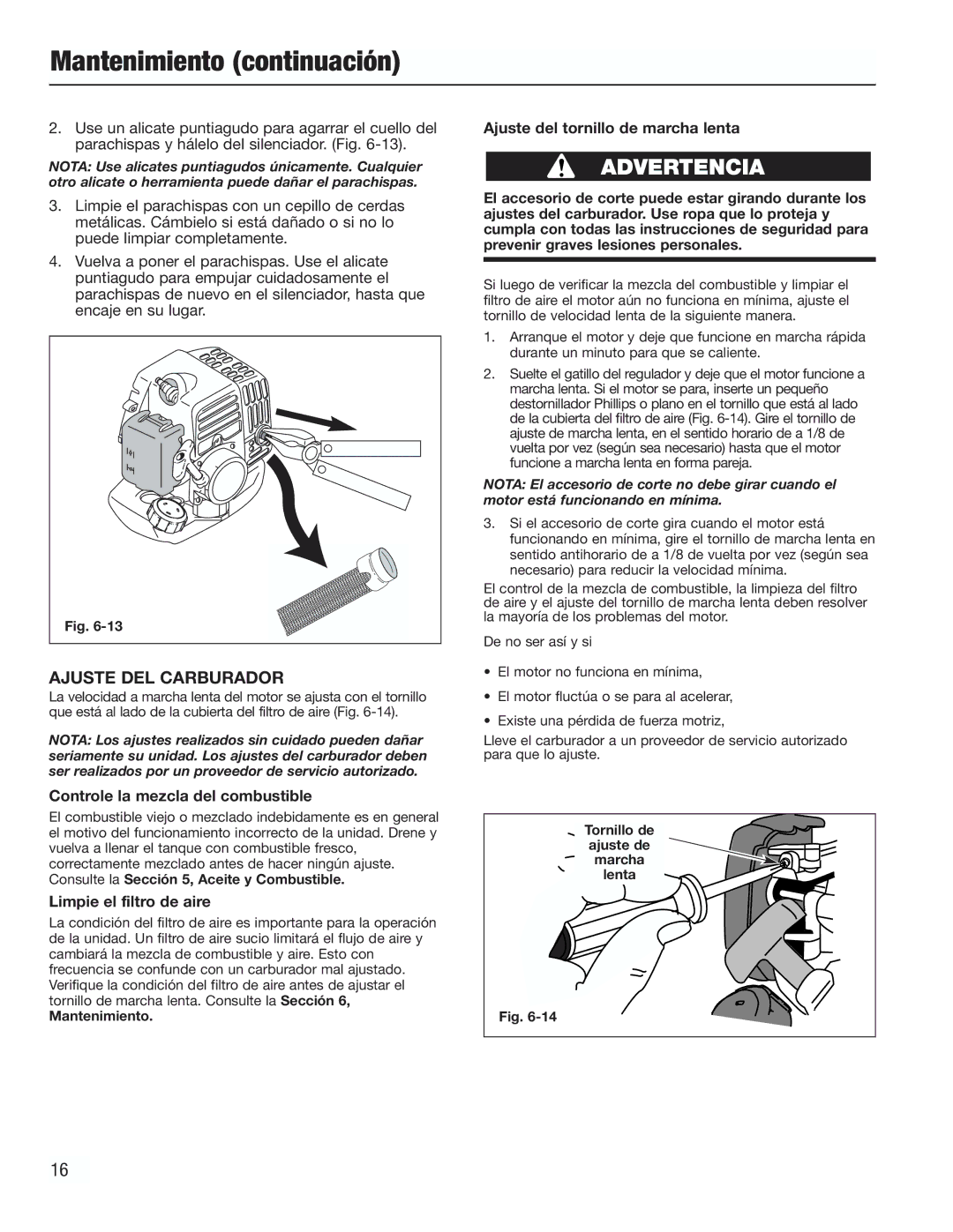 Cub Cadet CC3000 manual Ajuste DEL Carburador, Controle la mezcla del combustible, Limpie el filtro de aire 