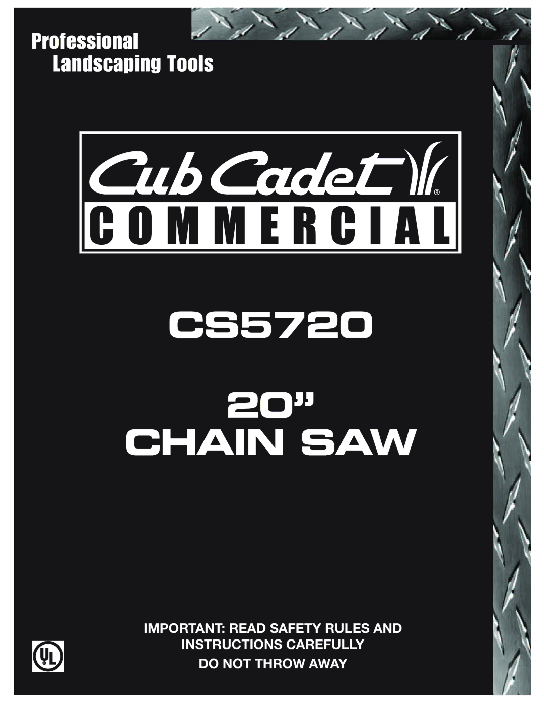 Cub Cadet CS5720 manual Chain SAW 