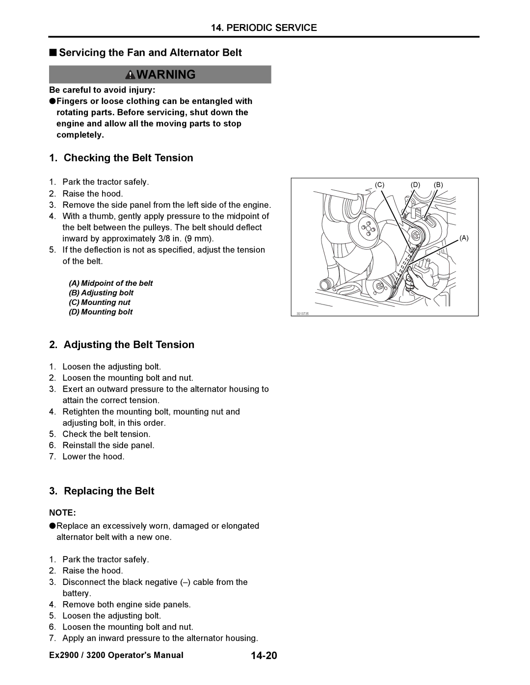 Cub Cadet EX3200 manual Servicing the Fan and Alternator Belt, Checking the Belt Tension, Adjusting the Belt Tension, 14-20 