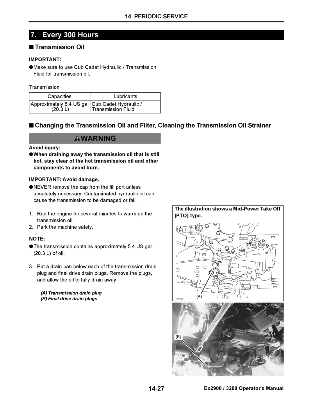 Cub Cadet EX2900, EX3200 manual Every 300 Hours, Transmission Oil, 14-27, Illustration shows a Mid-Power Take Off PTO-type 