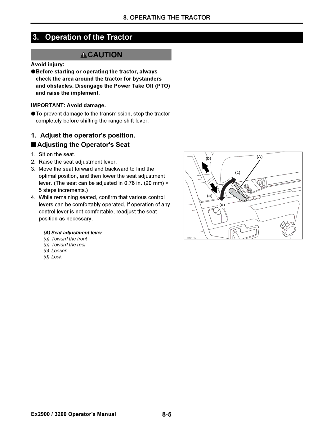 Cub Cadet EX3200, EX2900 manual Operation of the Tractor, Adjust the operators position. Adjusting the Operators Seat 