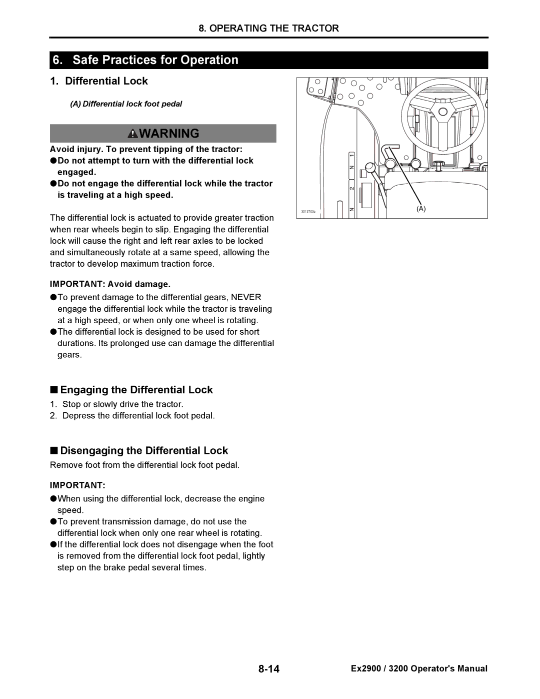 Cub Cadet EX2900 manual Safe Practices for Operation, Engaging the Differential Lock, Disengaging the Differential Lock 