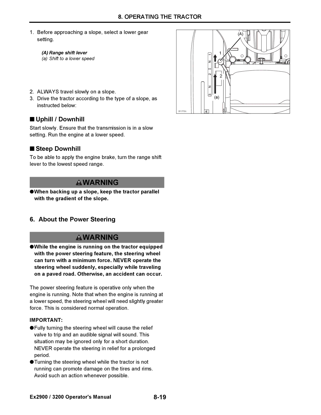 Cub Cadet EX3200, EX2900 manual Uphill / Downhill, Steep Downhill, About the Power Steering 