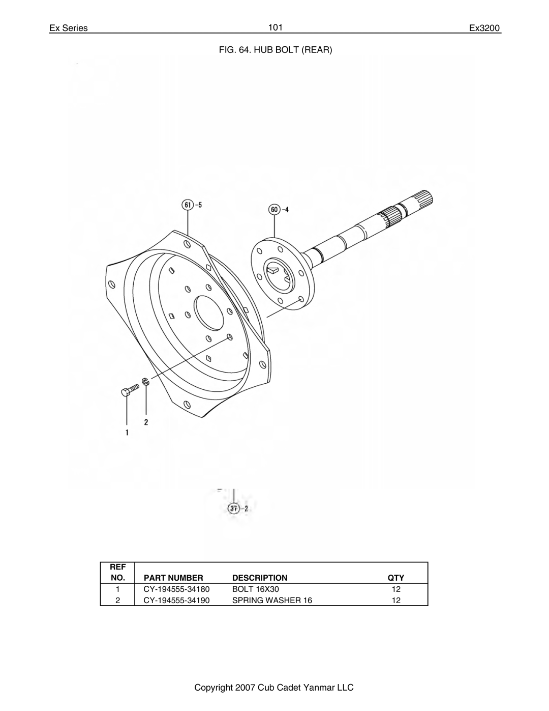 Cub Cadet Ex32002 manual Ex Series 101 Ex3200, HUB Bolt Rear 