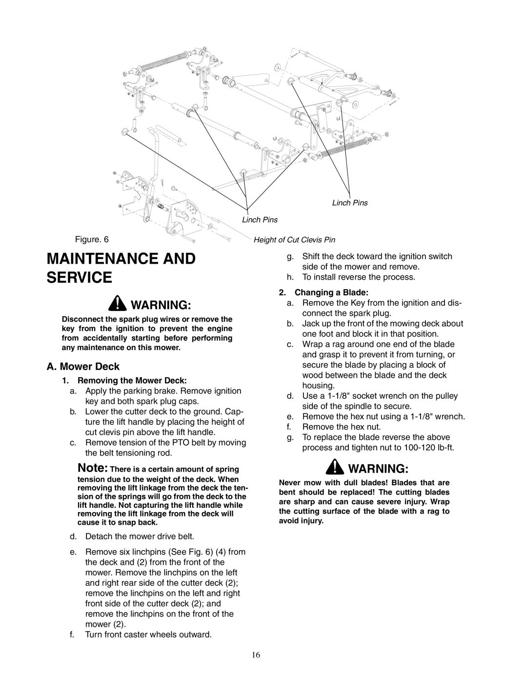 Cub Cadet Fabricated Deck InDirect Injection Diesel Maintenance Service, Removing the Mower Deck, Changing a Blade 