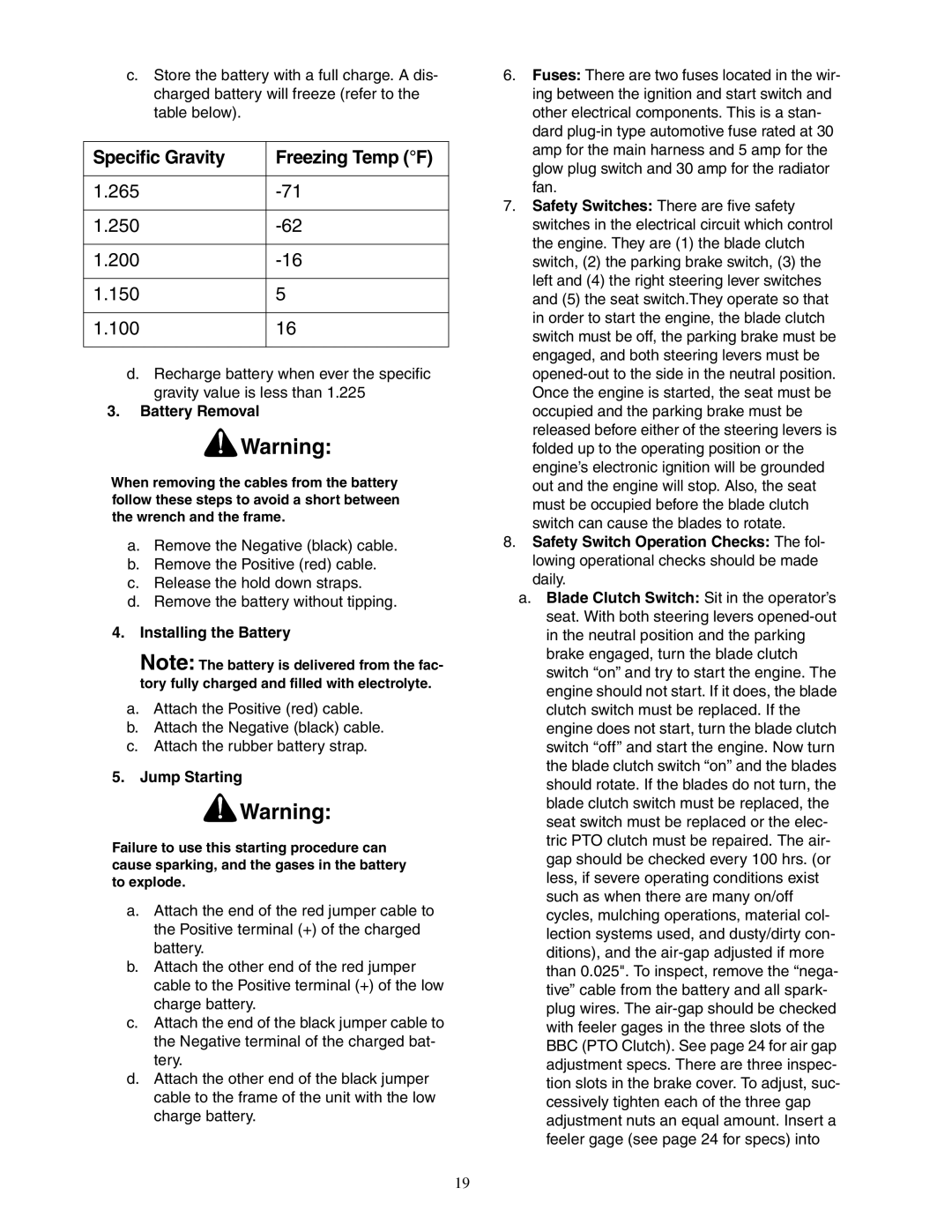 Cub Cadet Fabricated Deck InDirect Injection Diesel Specific Gravity Freezing Temp F, Battery Removal, Jump Starting 