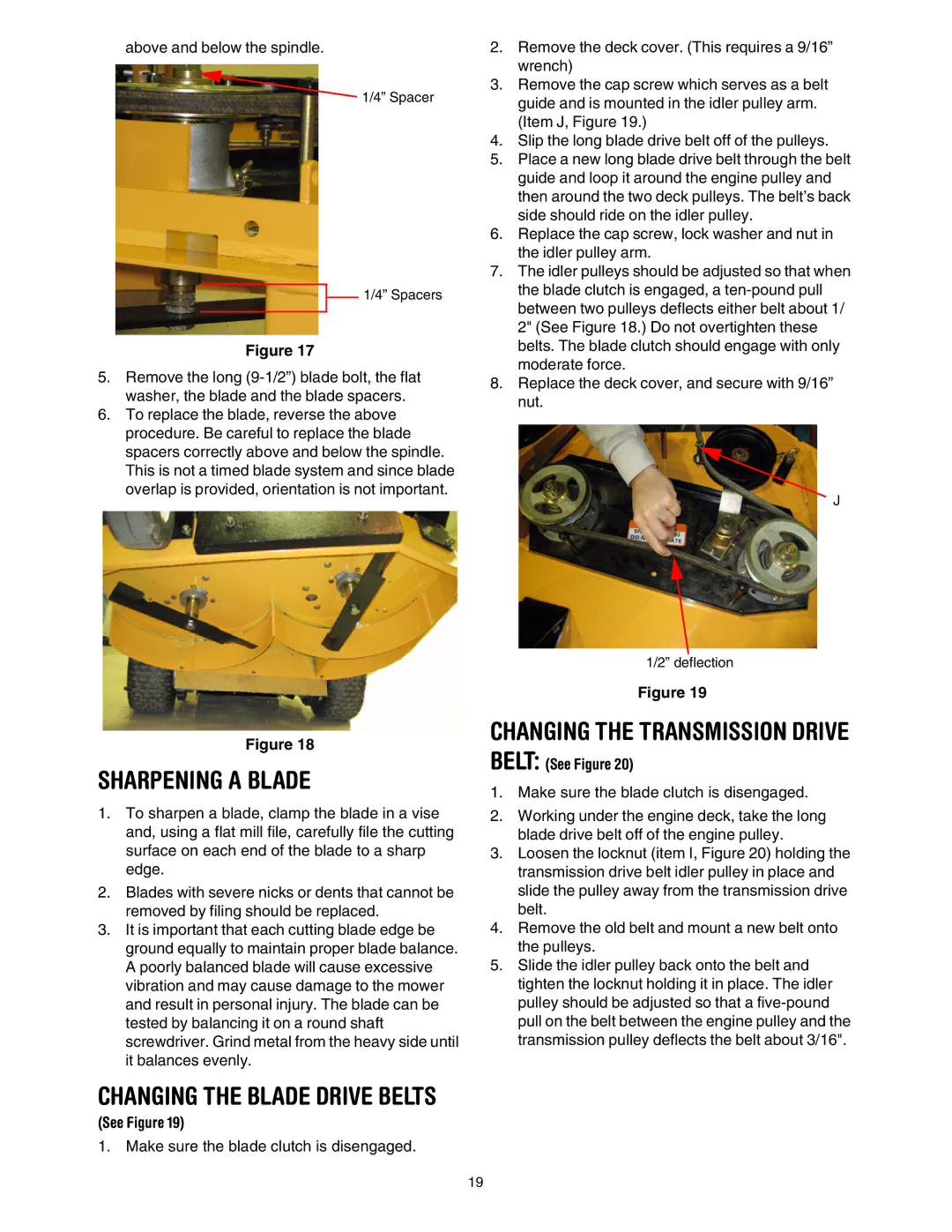 Cub Cadet G 1236 service manual Sharpening a Blade, Changing the Transmission Drive 