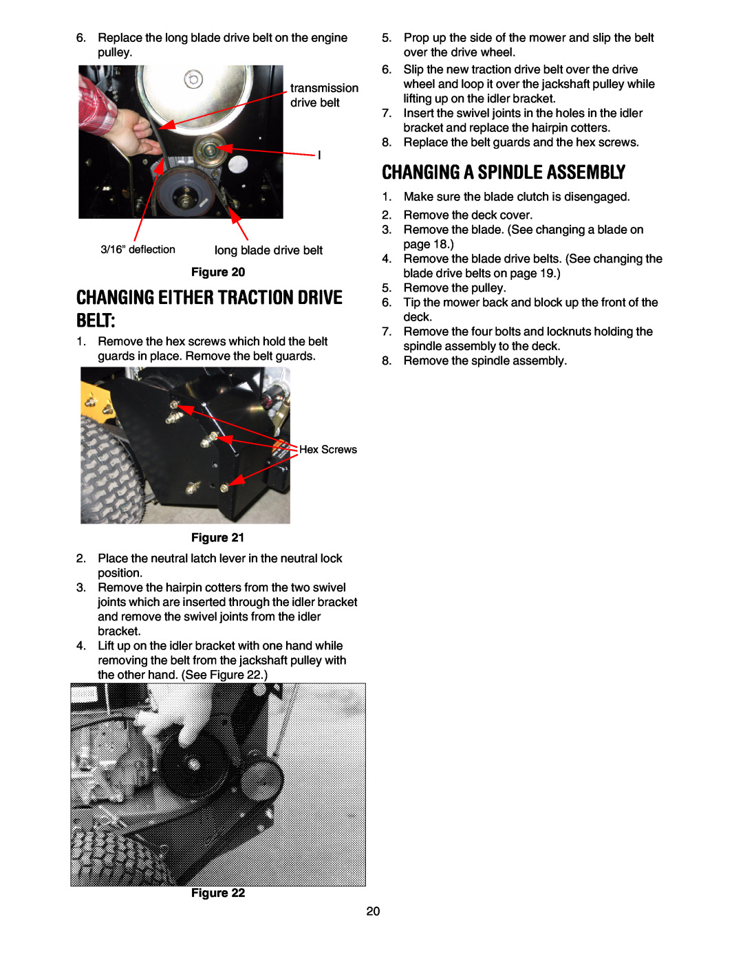 Cub Cadet G 1236 service manual Changing Either Traction Drive Belt, Changing A Spindle Assembly 