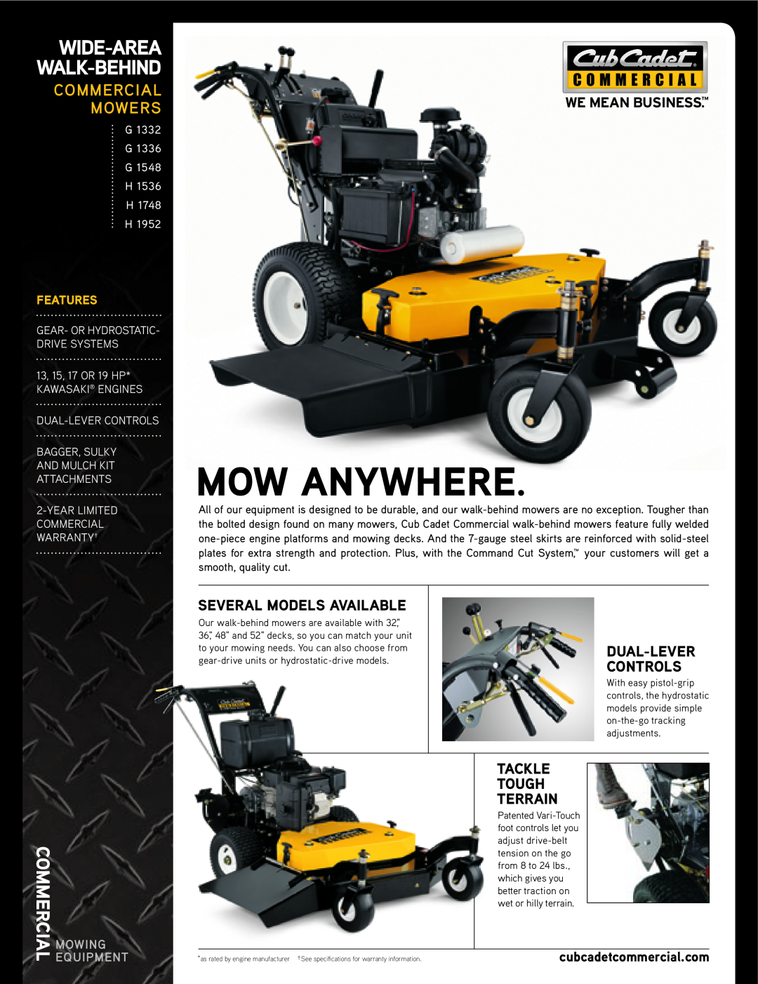 Cub Cadet G 1336 warranty Mow Anywhere, Wide-area WALK-BEHIND, Mowers, Commercialmowing, Several Models Available 