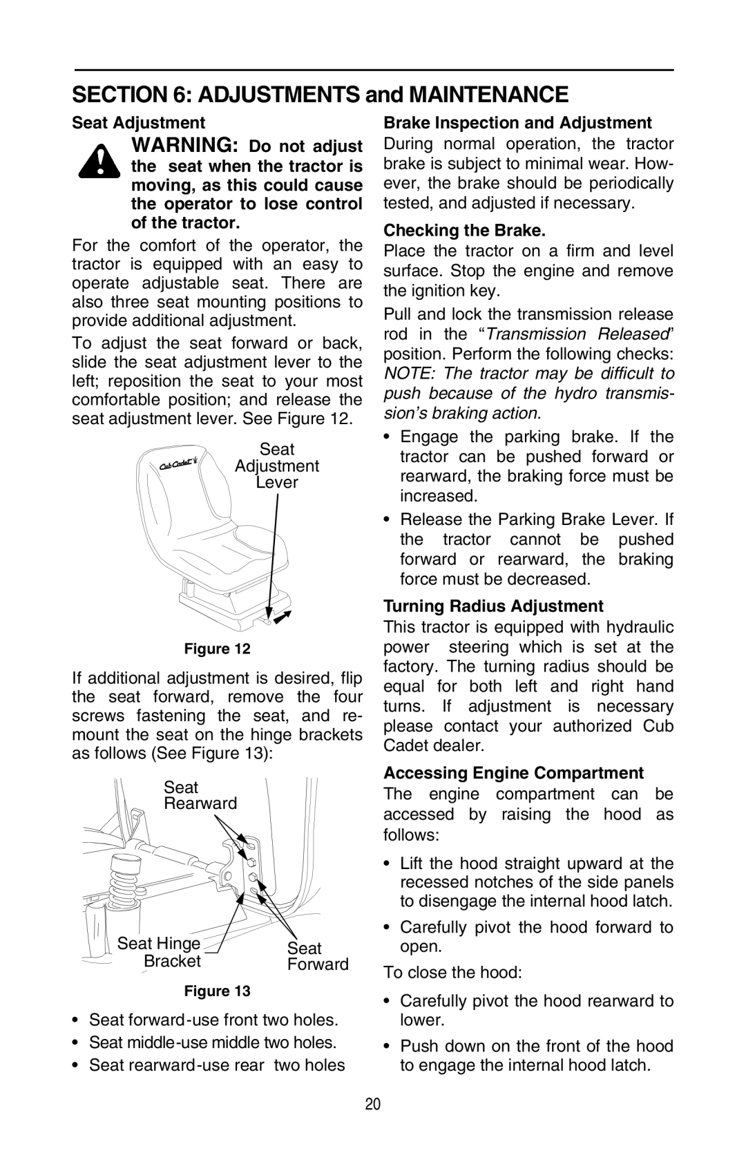 Cub Cadet GT 3200 warranty Adjustments and Maintenance 