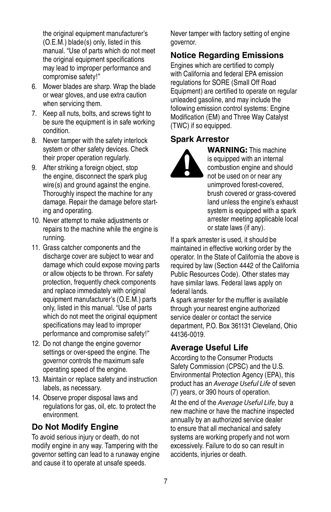 Cub Cadet GT 3200 warranty Do Not Modify Engine, Spark Arrestor, Average Useful Life, Years, or 390 hours of operation 