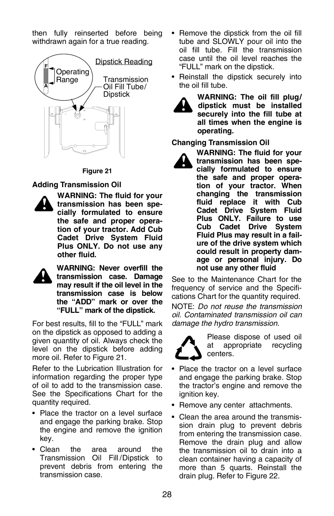 Cub Cadet GT 3200 manual Adding Transmission Oil, Changing Transmission Oil 