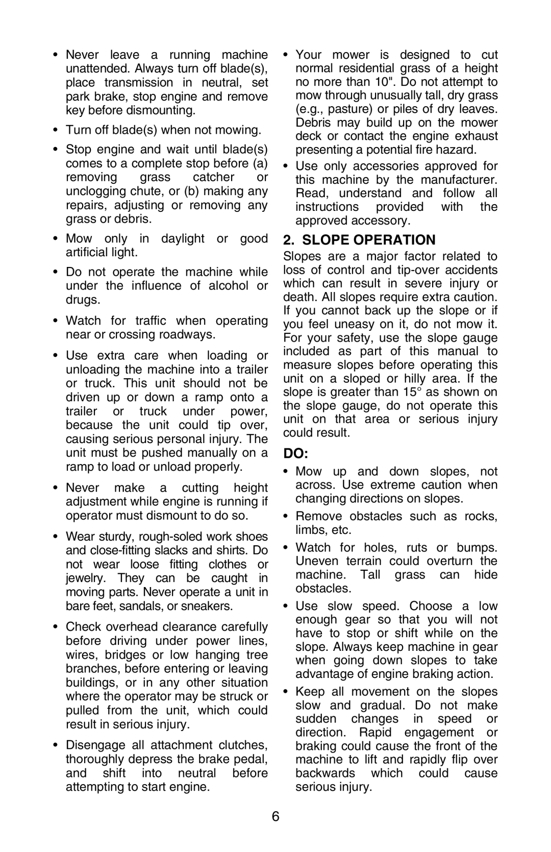 Cub Cadet GT 3200 manual Slope Operation 