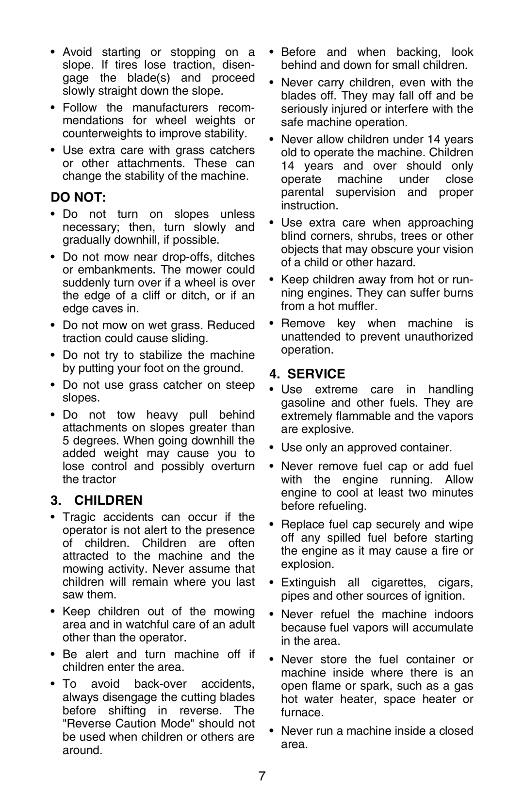 Cub Cadet GT 3200 manual Do not 