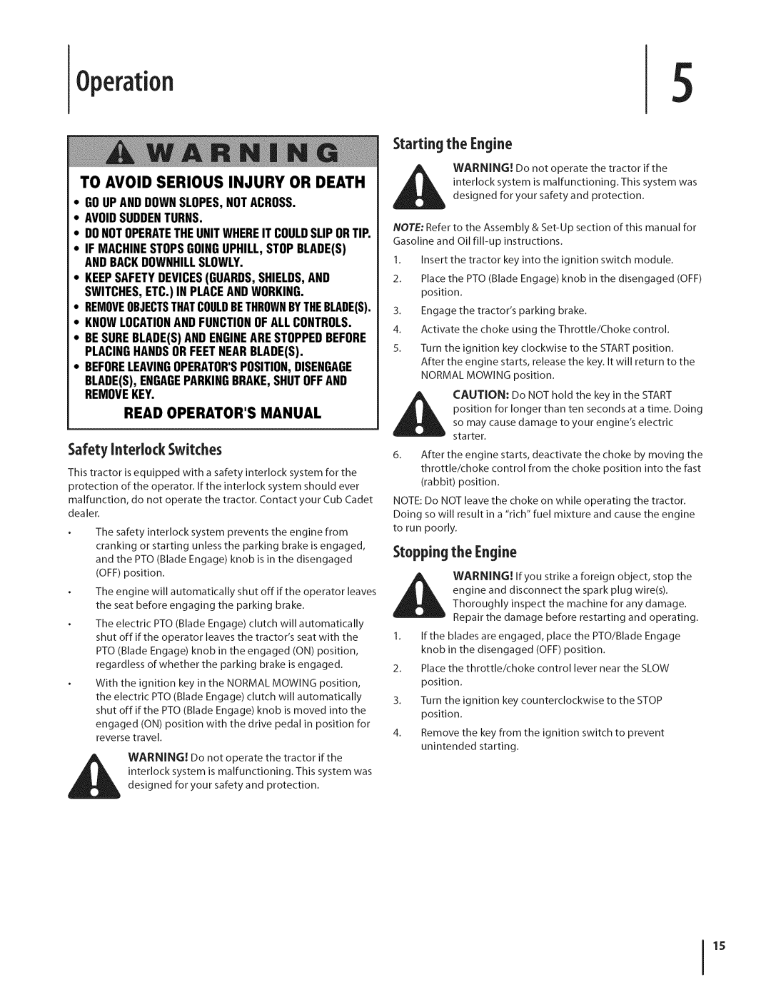 Cub Cadet GTX1054 warranty Safety InterlockSwitches, Startingthe Engine, Stopping the Engine 