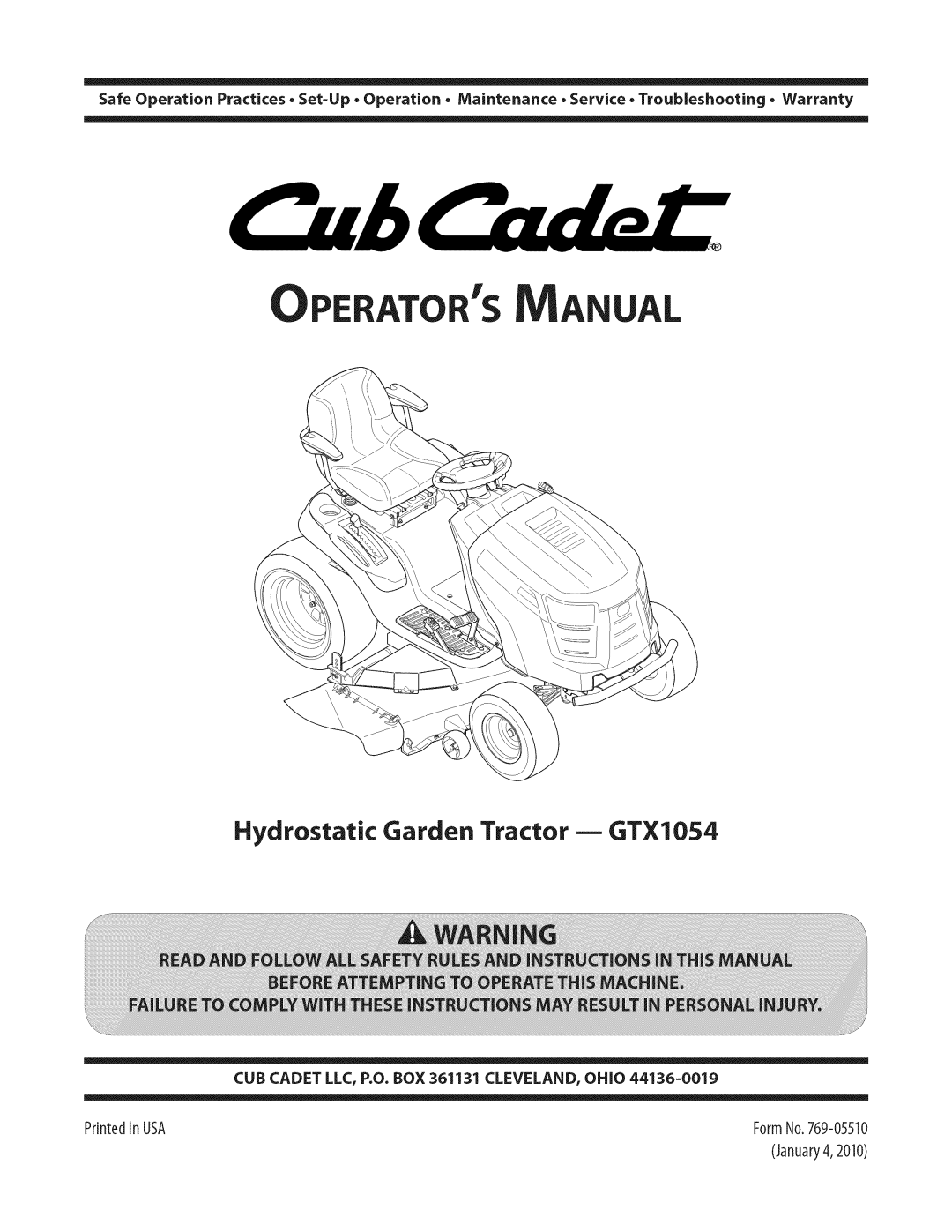 Cub Cadet warranty Ator S Anual, Hydrostatic Garden Tractor m GTX1054, CUB CADET LLC, P.O. BOX 361131 CLEVELAND, OHiO 