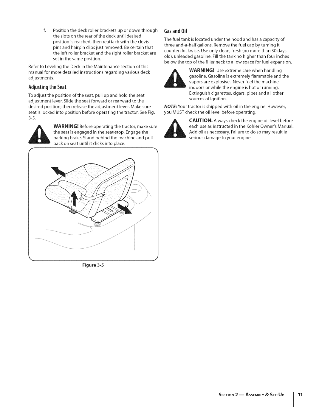 Cub Cadet GTX1054 warranty Adjusting the Seat, Gasand 0il 