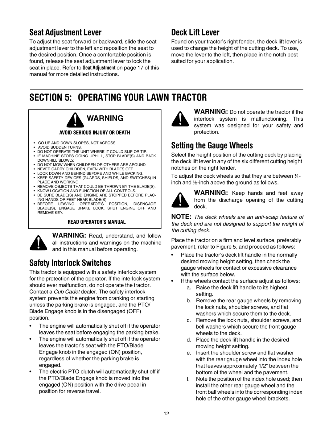 Cub Cadet LT1018, LT1022 Operating Your Lawn Tractor, Seat Adjustment Lever, Deck Lift Lever, Safety Interlock Switches 