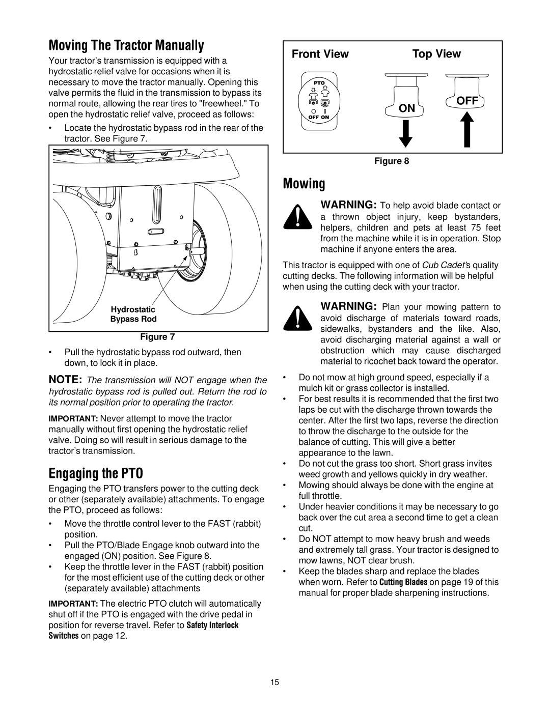 Cub Cadet LT1024 manual Moving The Tractor Manually, Engaging the PTO, Mowing, Off 