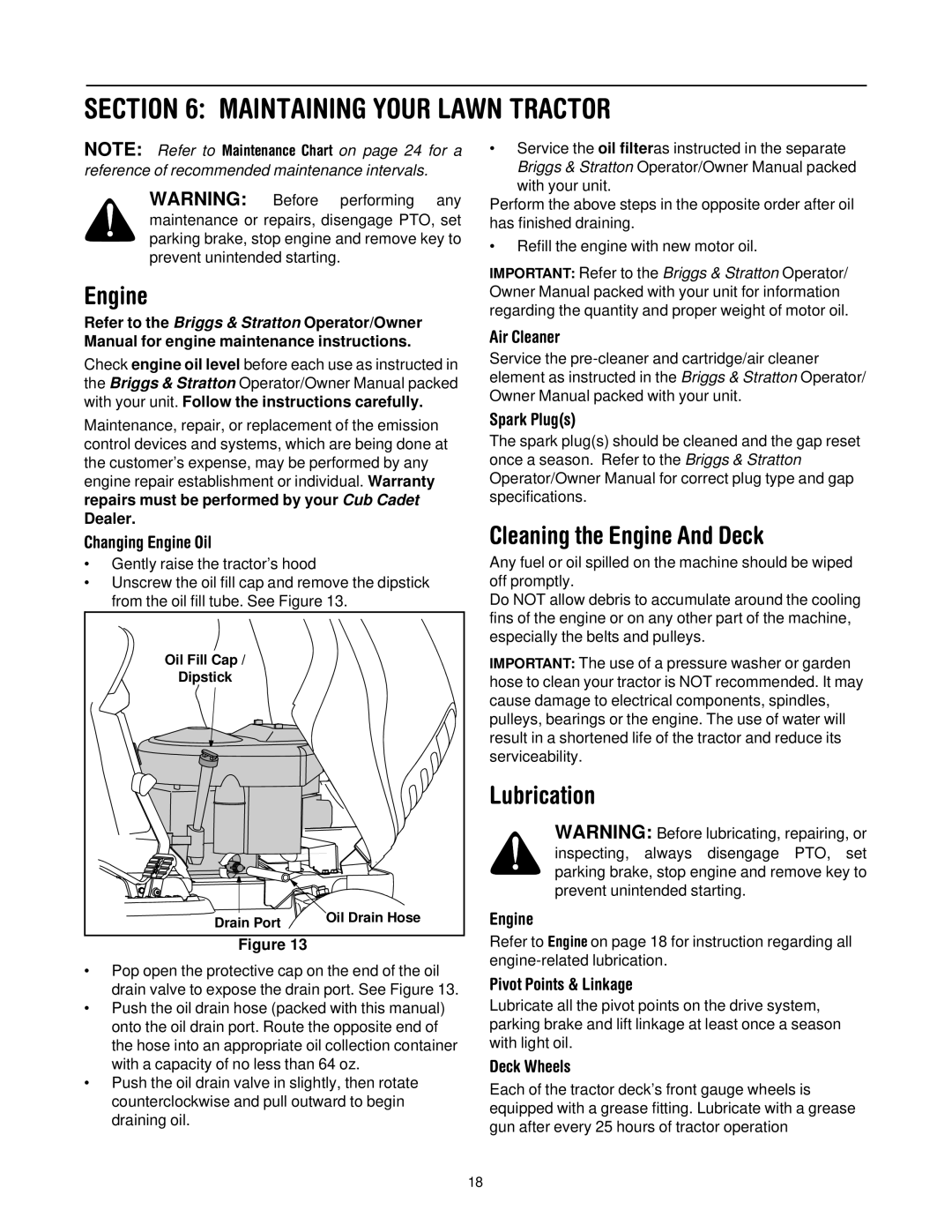 Cub Cadet LT1024 manual Maintaining Your Lawn Tractor, Cleaning the Engine And Deck, Lubrication 