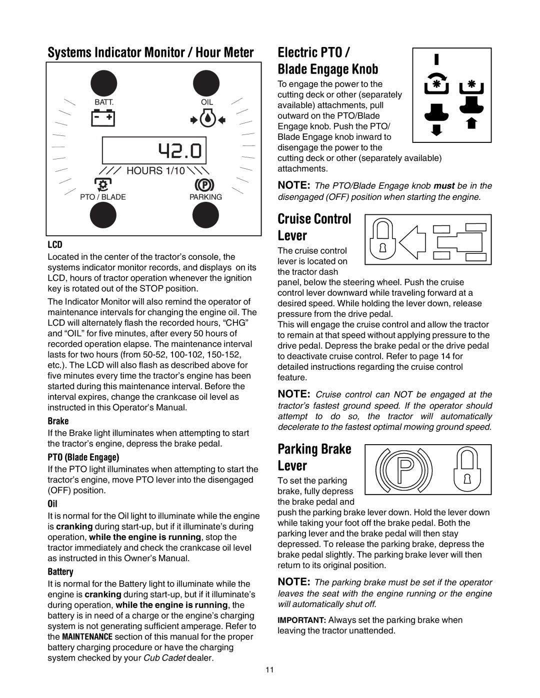 Cub Cadet LT1046, LT1042, LT1045, LT1050 manual Electric PTO Blade Engage Knob, Cruise Control Lever, Parking Brake Lever 