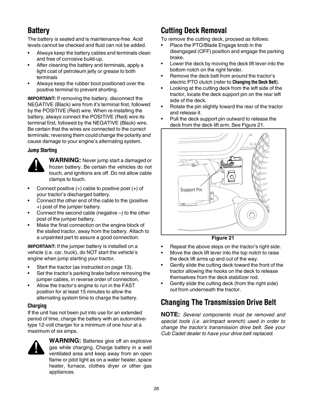 Cub Cadet LT1042 manual Battery, Cutting Deck Removal, Changing The Transmission Drive Belt, Jump Starting, Charging 