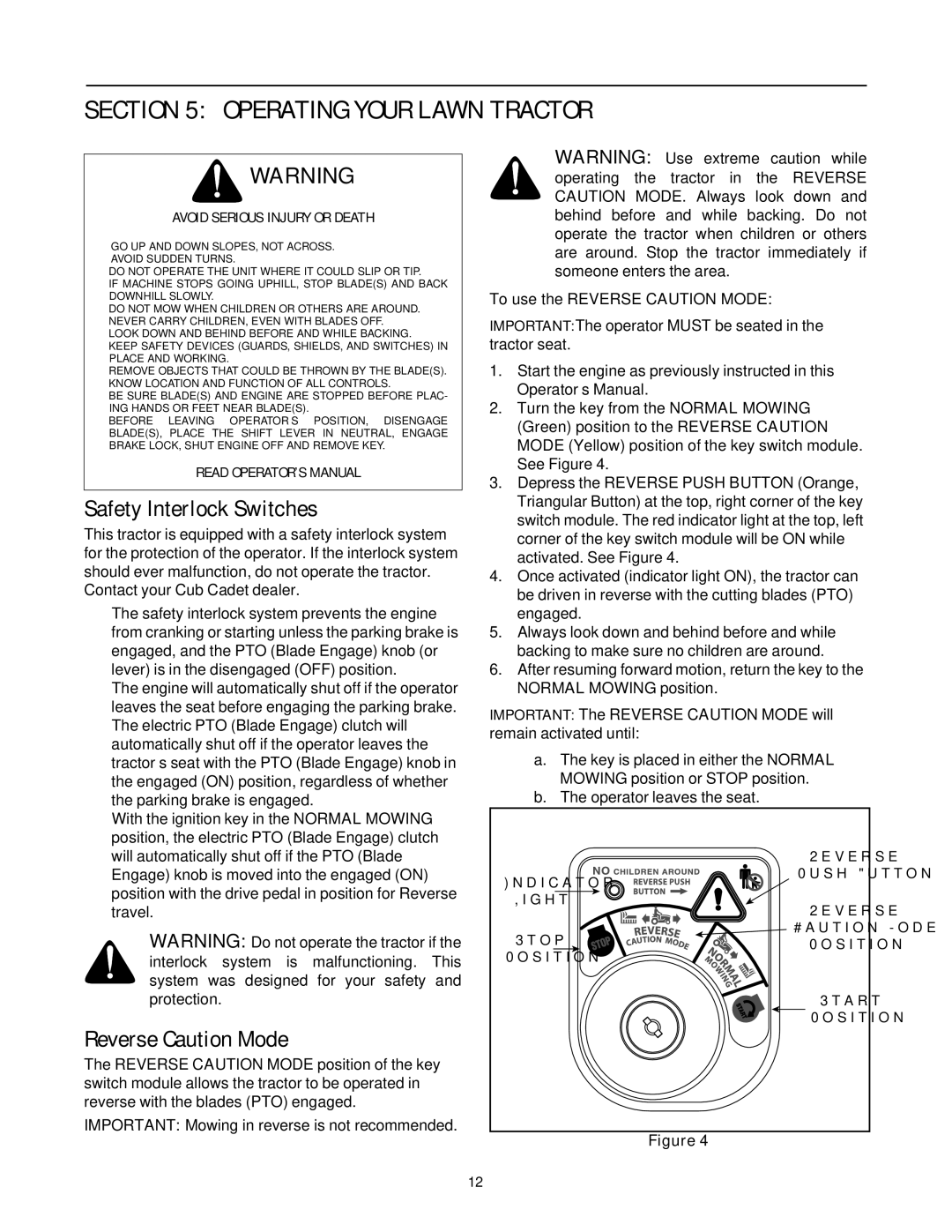 Cub Cadet LT1050, LT1046, LT1045 manual Operating Your Lawn Tractor, Safety Interlock Switches, Reverse Caution Mode 