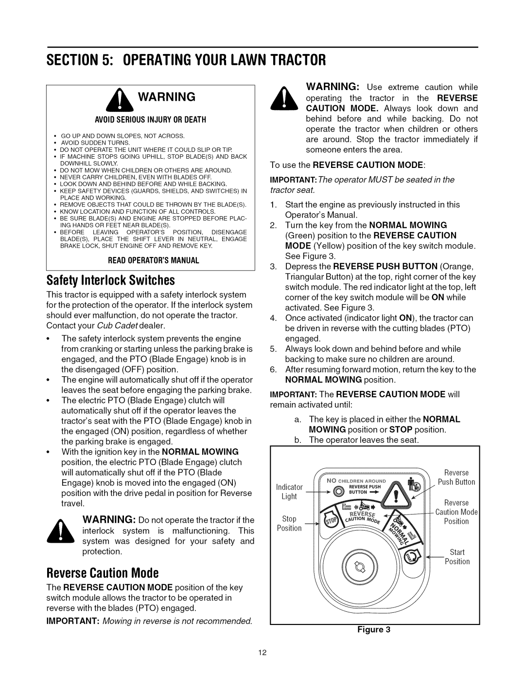 Cub Cadet LTI050 Operatingyourlawntractor, SafetyInterlockSwitches, ReverseCautionMode, To use the Reverse Caution Mode 