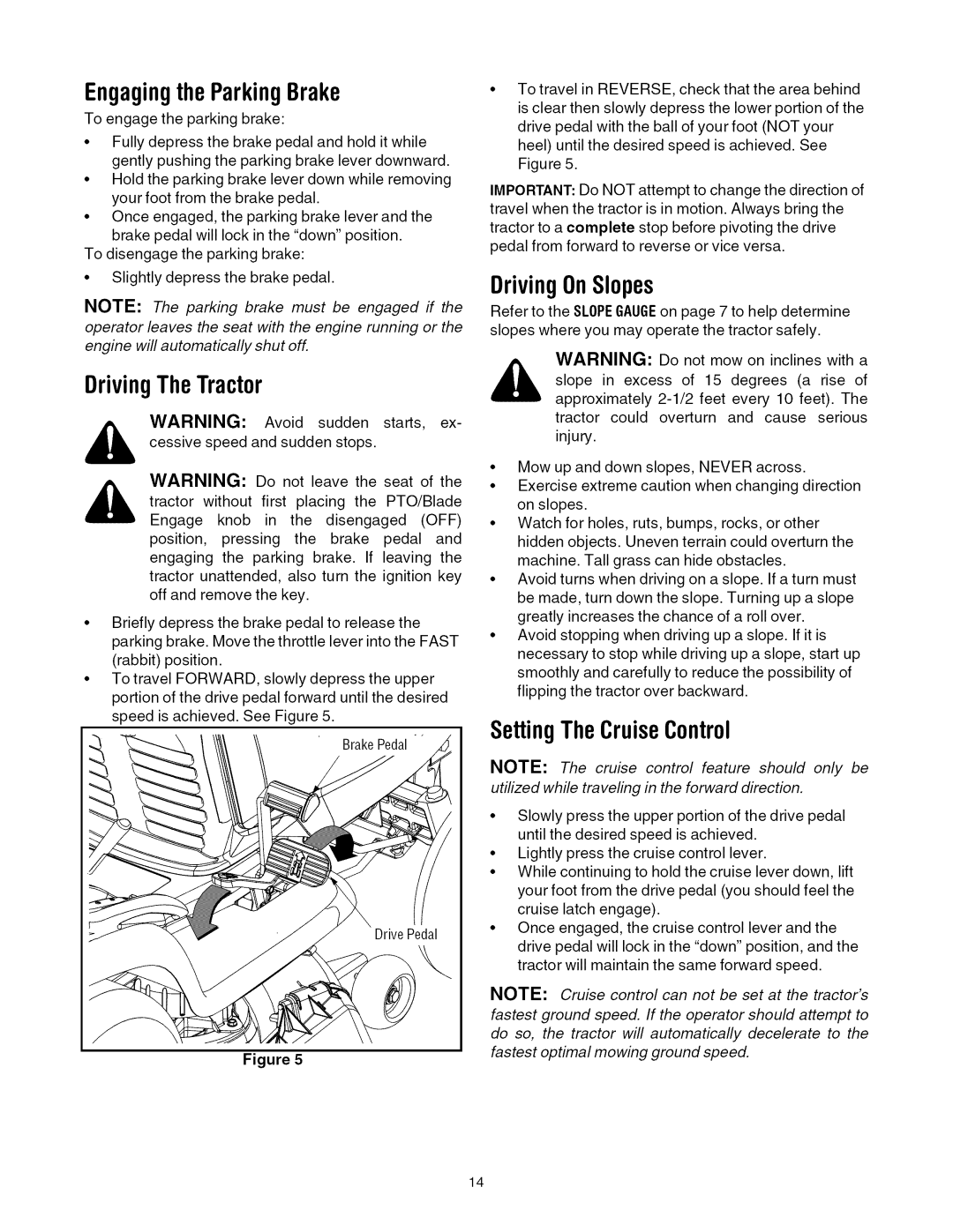 Cub Cadet LTI050 manual EngagingtheParkingBrake, DrivingTheTractor, SettingTheCruiseControl 