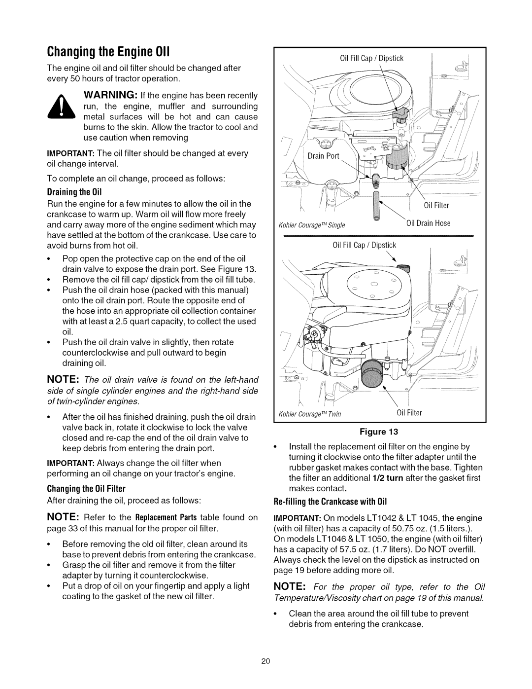 Cub Cadet LTI050 manual ChangingtheEngine011, Changingthe Oil Filter, Re-fillingtheCrankcasewith Oil 