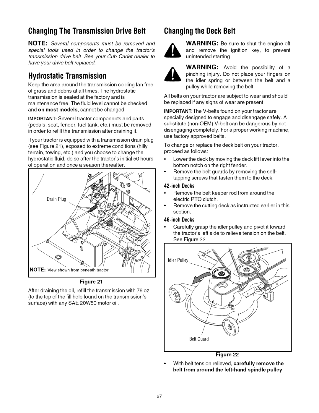 Cub Cadet LTI050 manual ChangingTheTransmissionDriveBelt HydrostaticTransmission, Changingthe DeckBelt 