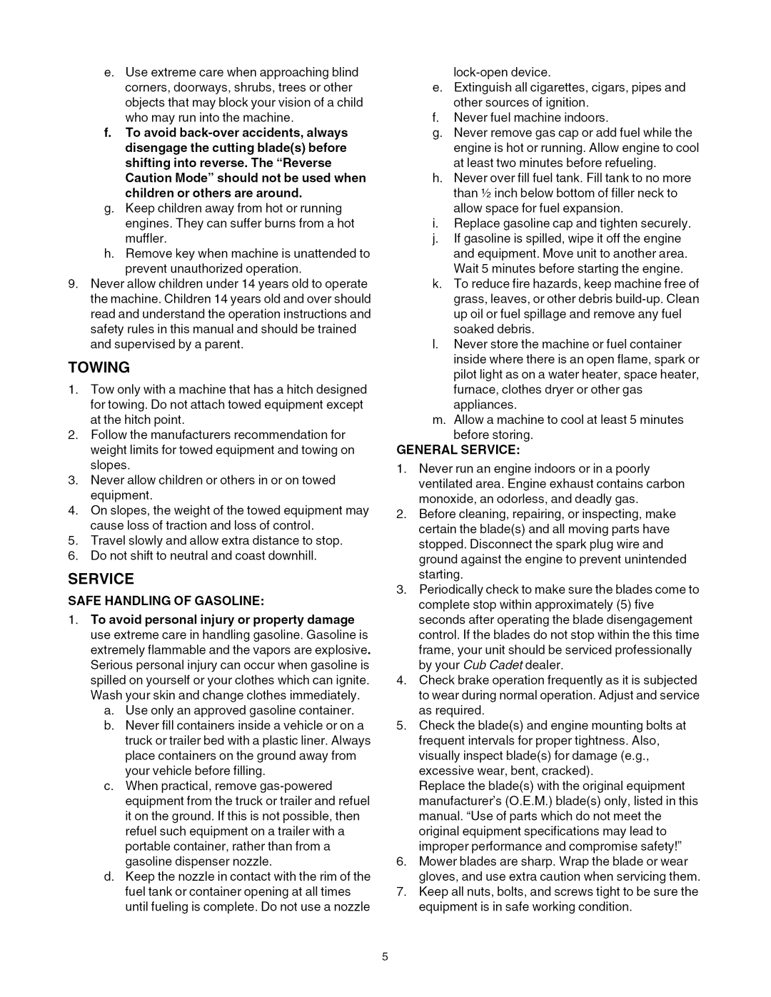 Cub Cadet LTI050 manual Towing 